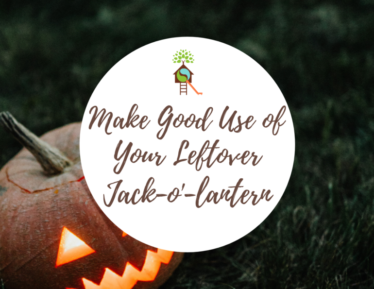 What To Do With Your Jack-o’-lanterns