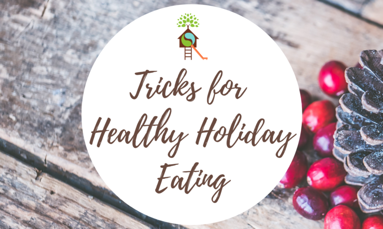 Tricks for Healthy Holiday Eating