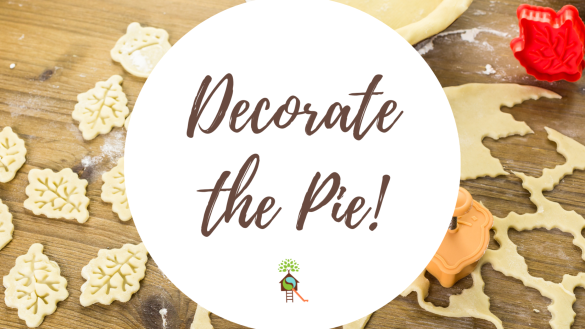 Decorate the Pie!